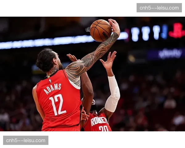 火箭外线防守大闸归位 奥科吉复出提升二阵防守强度 火箭外线防守大闸归位 奥科吉复出提升二阵防守强度